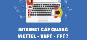 nên lắp mạng internet nào cho gia đình