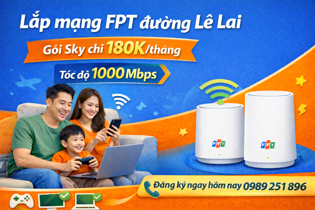 lắp mạng FPT đường Lê Lai