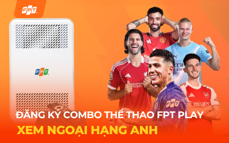 Đăng Ký Xem Ngoại Hạng Anh