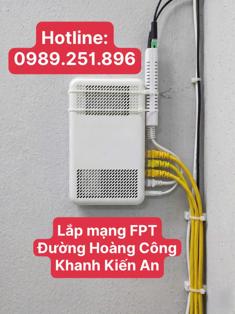 Lắp Mạng FPT Đường Hoàng Công Khanh Kiến An