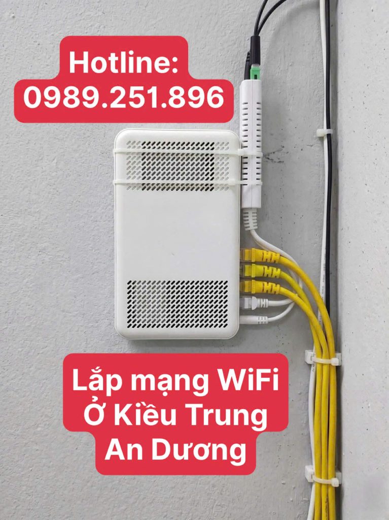 Lắp mạng WiFi ở Kiều Trung An Dương